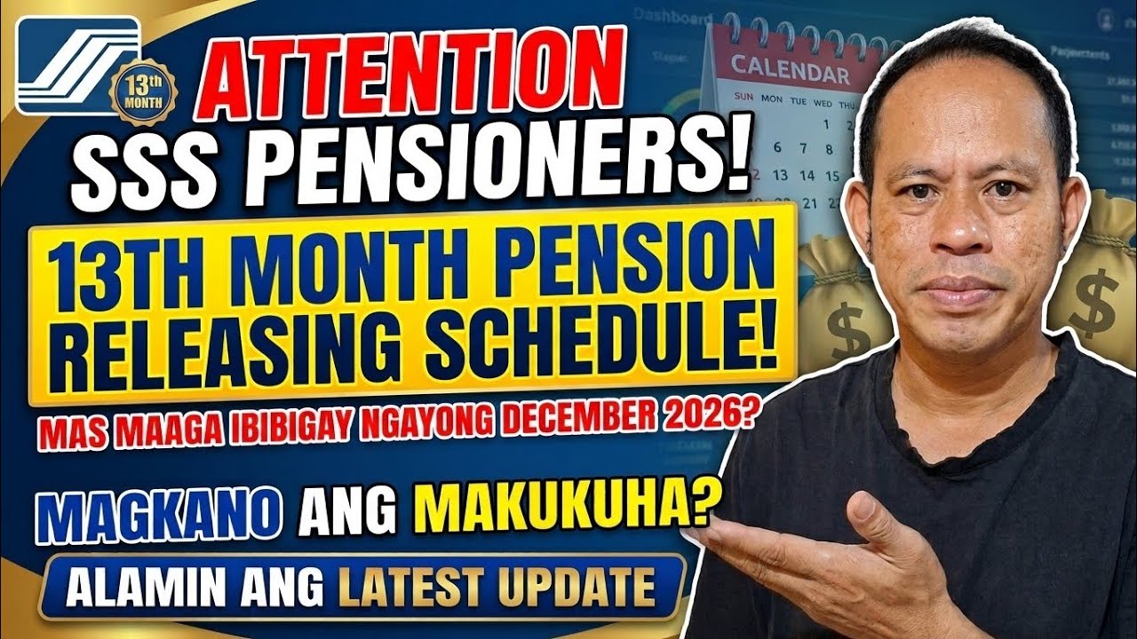 ✅️SSS PENSIONERS! 13TH MONTH PENSION RELEASING SCHEDULE DECEMBER 2026, MAS MAAGA IBIBIGAY? ALAMIN.
