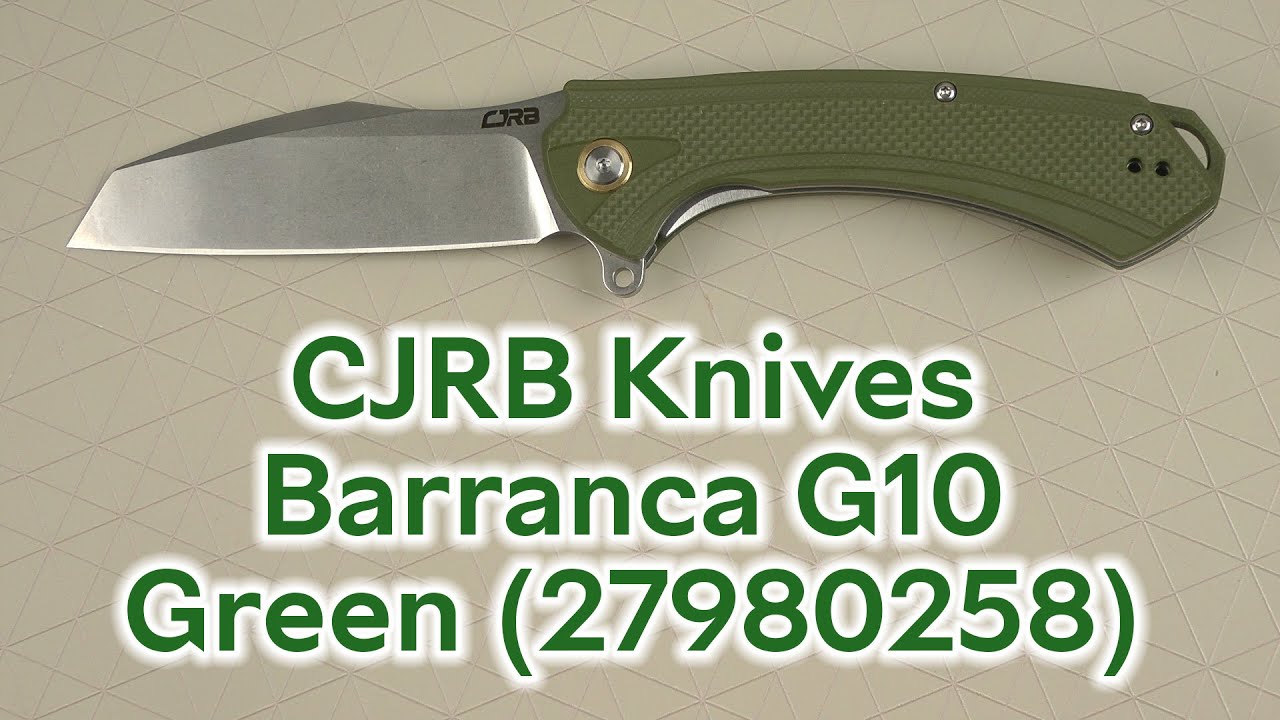 Розпаковка CJRB Knives Barranca G10 Green (27980258)