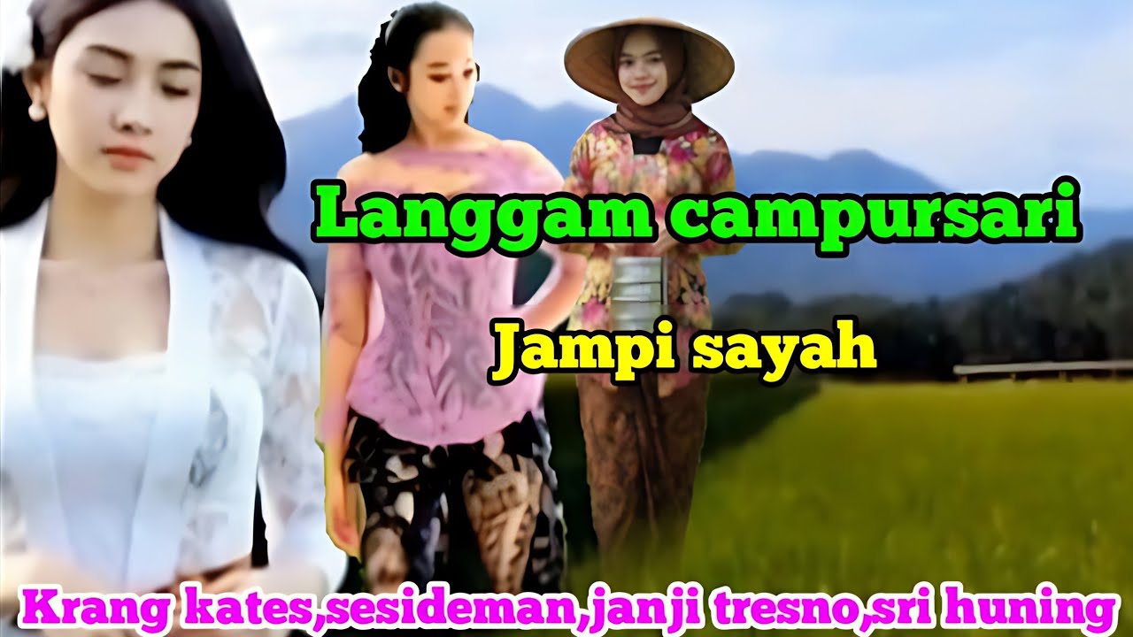 Tembang tembang langgam campursari jampi sayah populer sepanjang masa