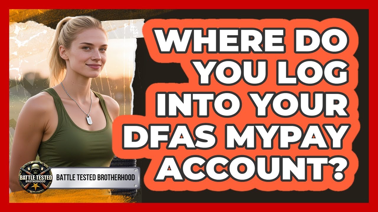 Where Do You Log Into Your DFAS MyPay Account?