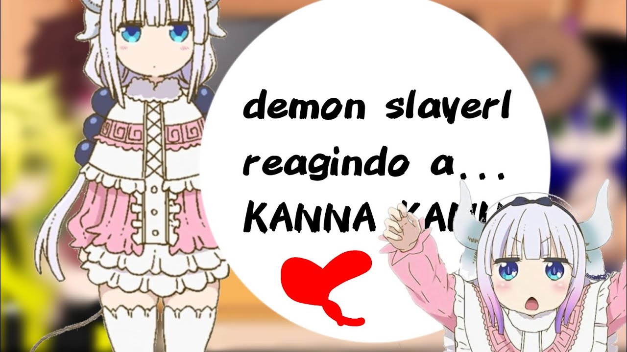 Demon slayer reagindo a KANNA KAMUI #demonslayer #maiddragon bjsฅ^•ﻌ•^ฅ