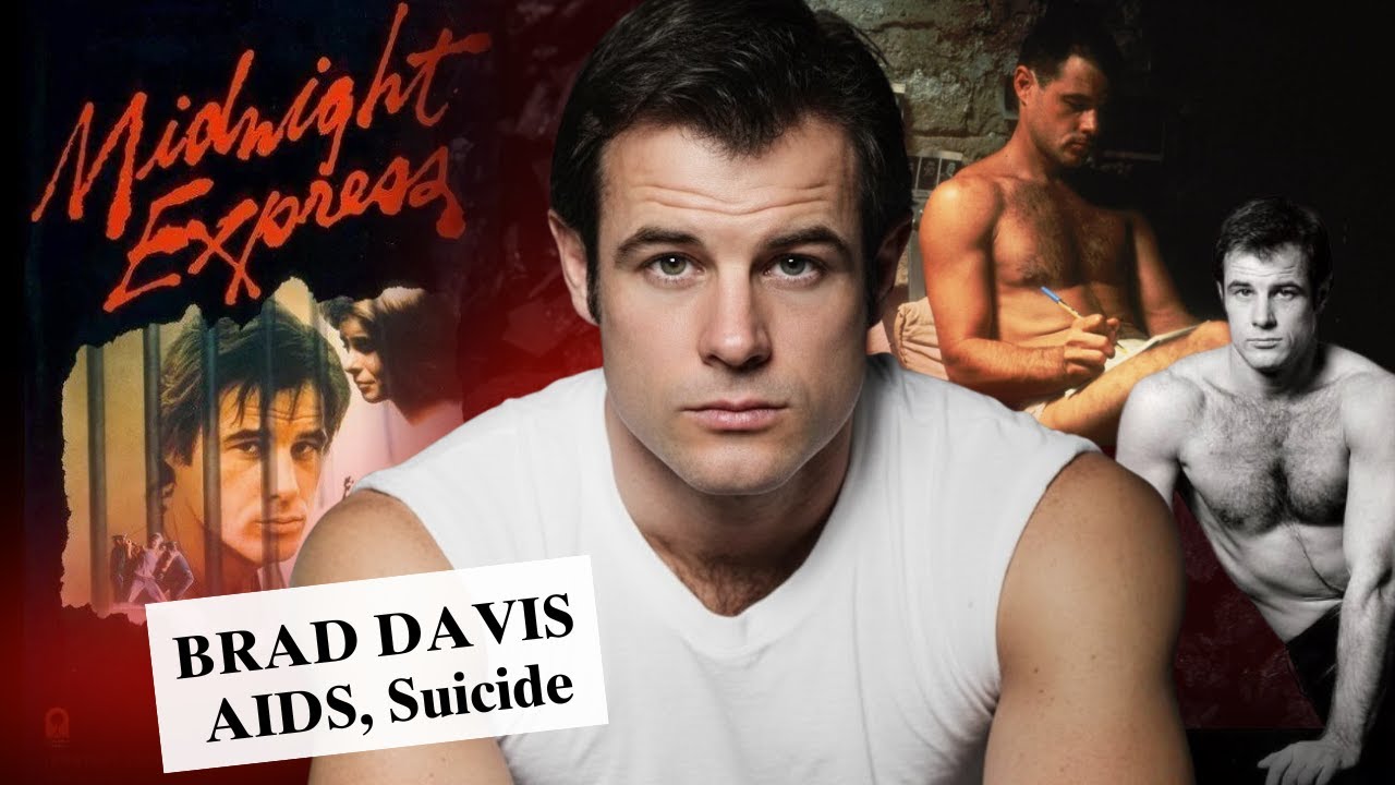 Brad Davis – AIDS, Suicide, and Hollywood’s Deadliest Rule
