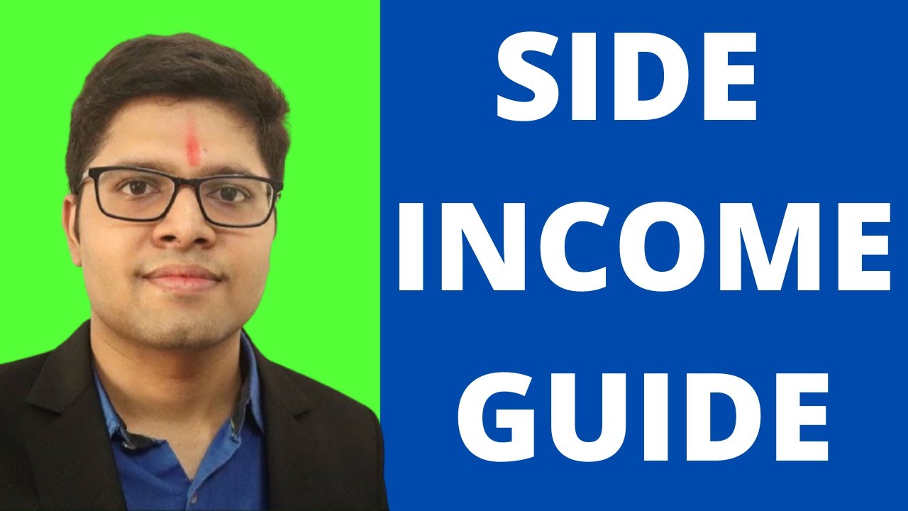 The Complete Guide to Side Hustles | Kalpit Veerwal