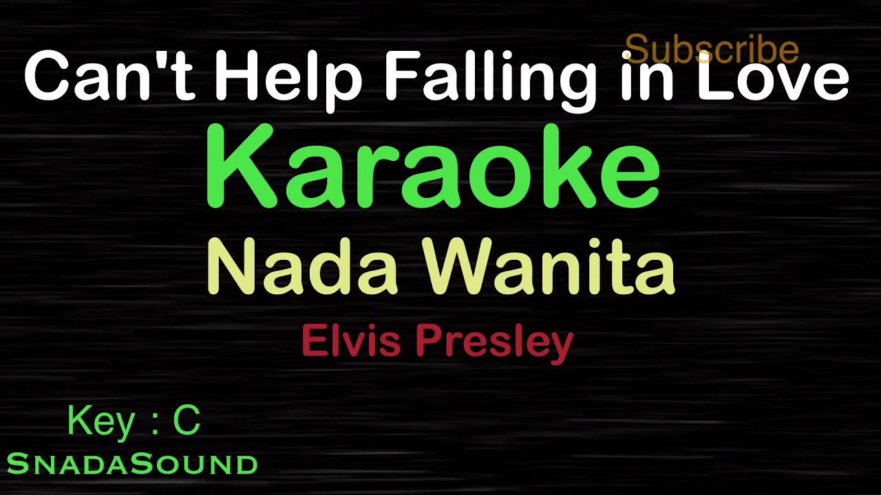 CAN’T HELP FALLING IN LOVE-Elvis Presley |KARAOKE NADA WANITA​⁠-Female-Cewek-Perempuan@UcokkuYasir