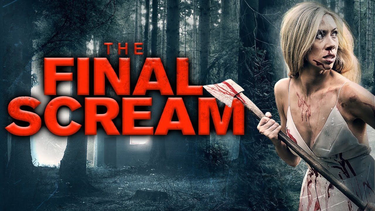 The Final Scream (2019) [Horror] [Thriller] A Role to Die For | full movie
