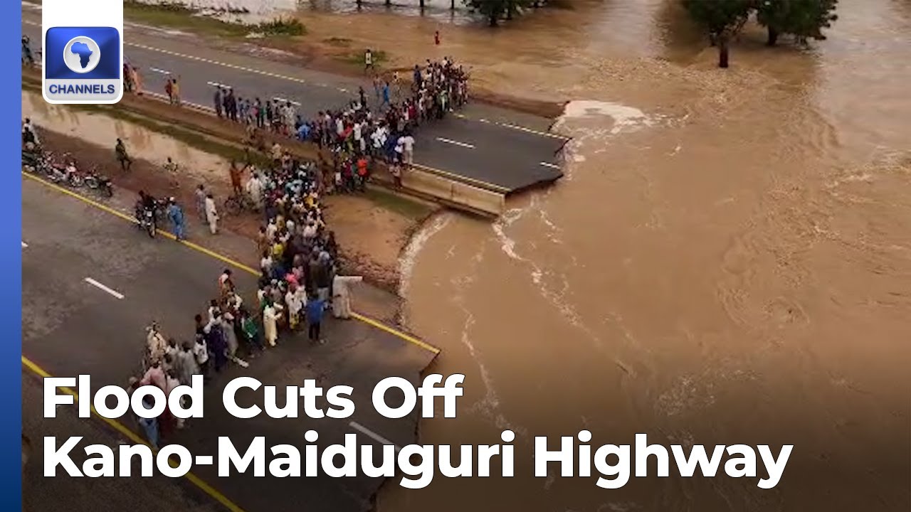 Flood Cuts Off Kano-Maiduguri Highway