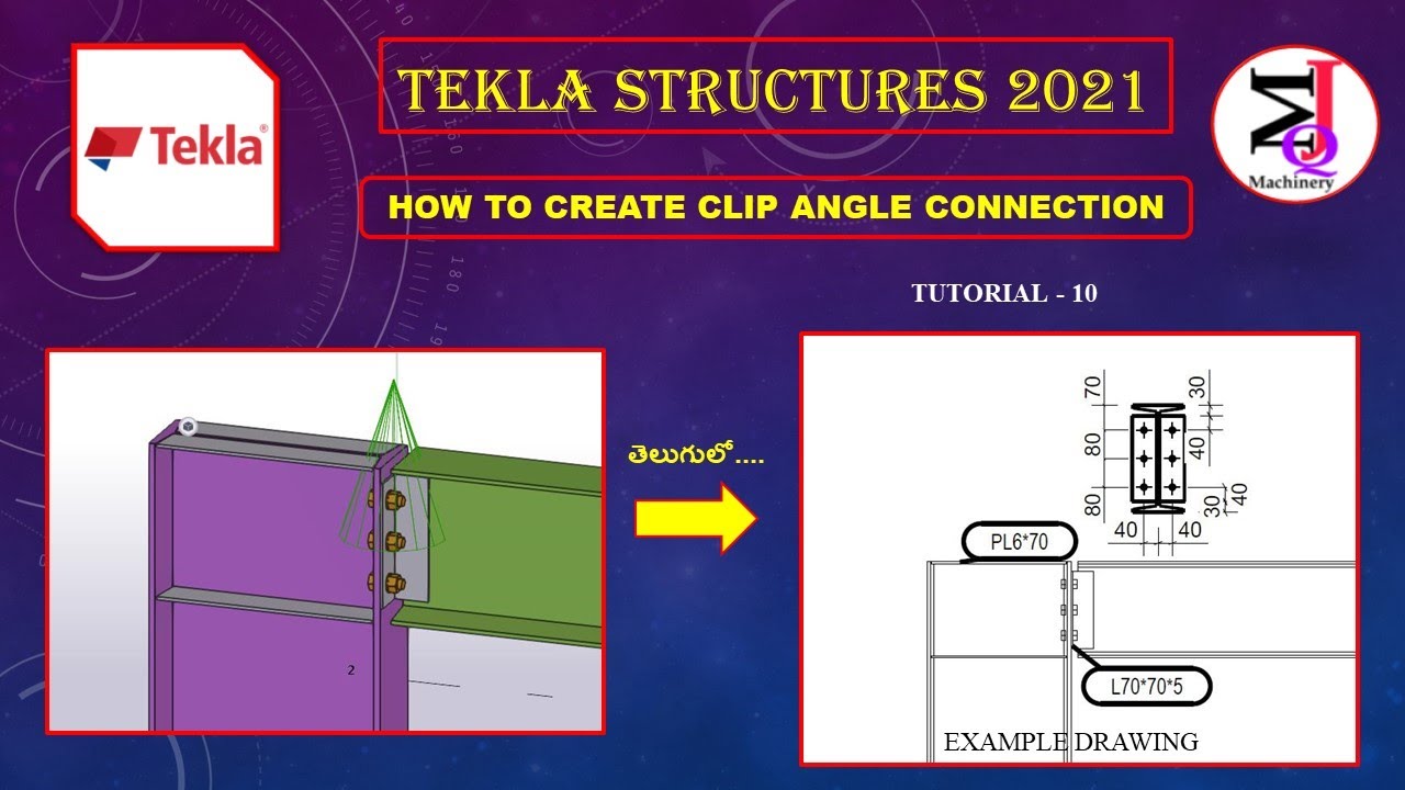 Tekla2021/ How to create clip angle connection in tekla telugulo tutorial 10