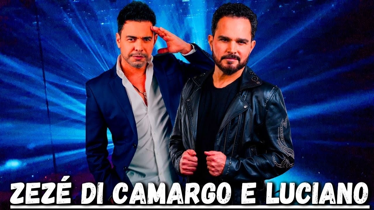 ZEZÉ DI CAMARGO E LUCIANO - SÓ AS MELHORES ANTIGAS