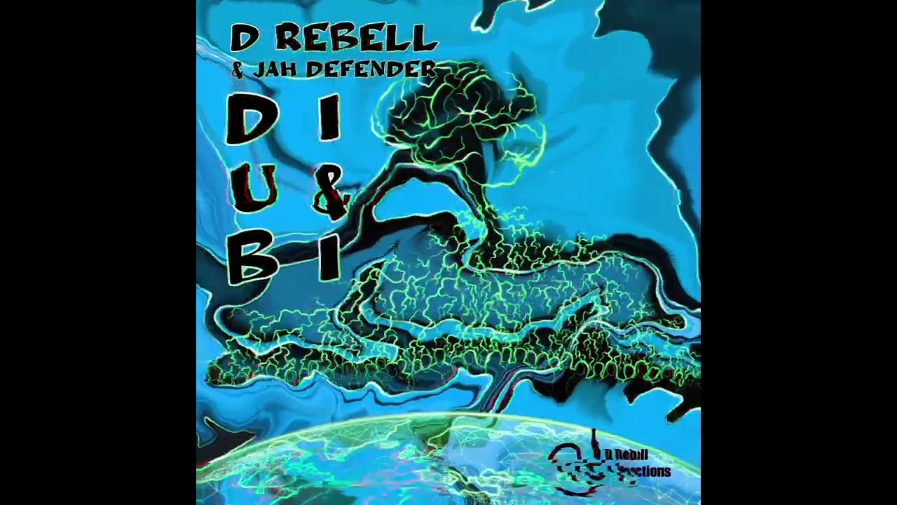 Dub I&I - D Rebell & Jah Defender