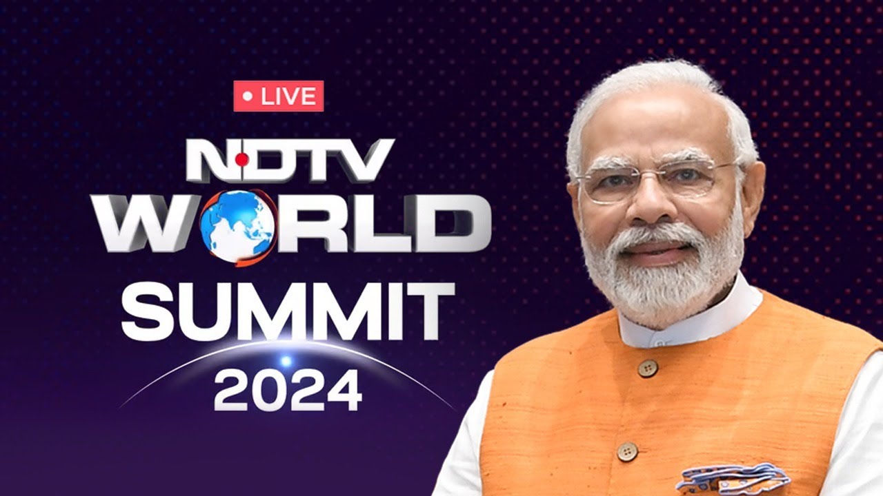 LIVE: PM Shri Narendra Modi attends NDTV World Summit 2024