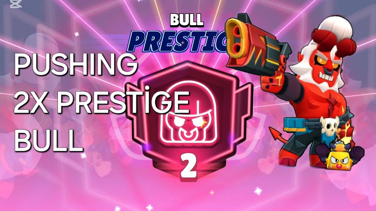 2X prestige bull and 2000 tophies.