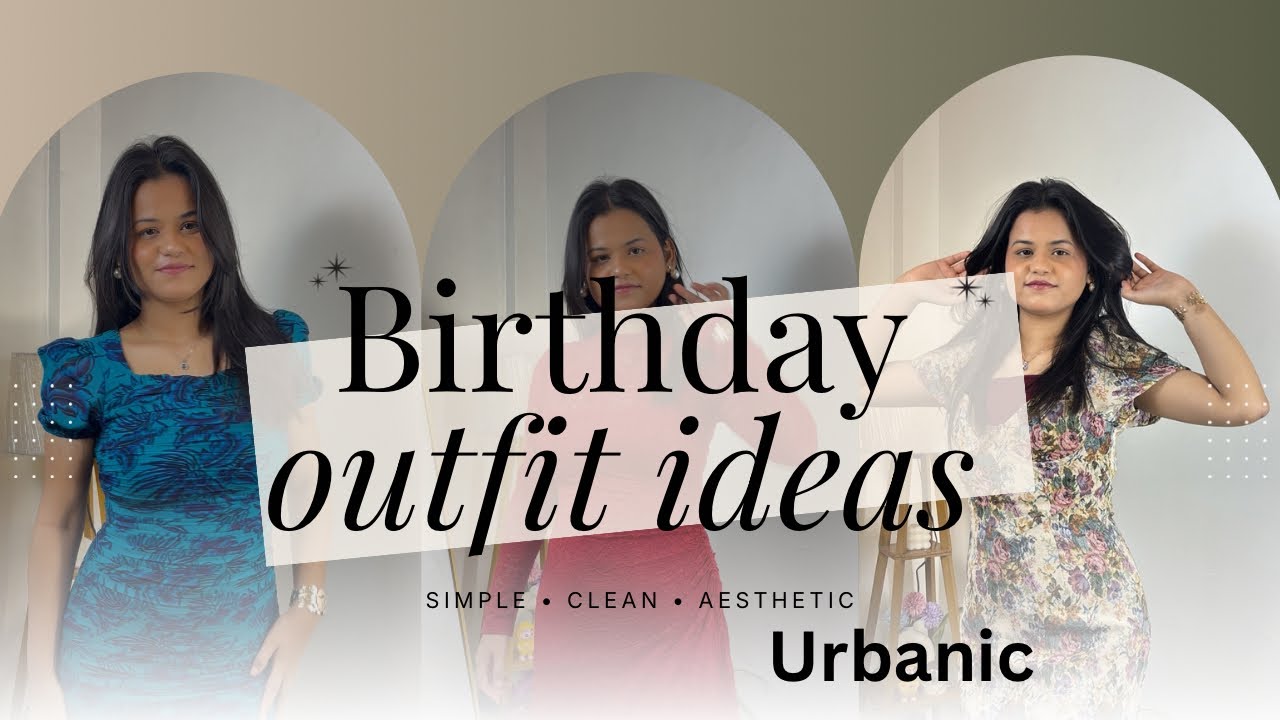 👗 Urbanic Birthday Dresses Haul 2026 | Elegant & Princess Style Outfits for Special Day ✨