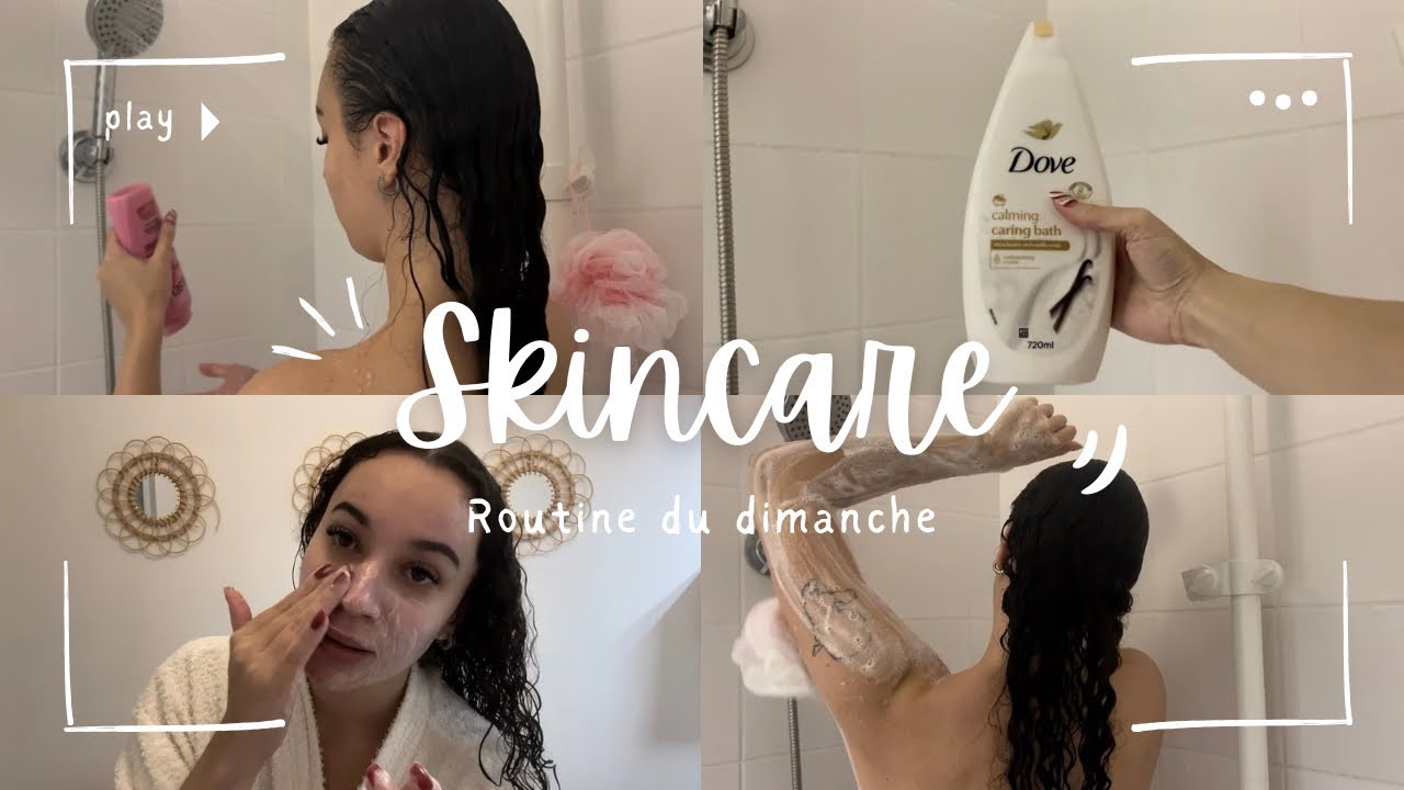 SKINCARE ROUTINE DU DIMANCHE 
