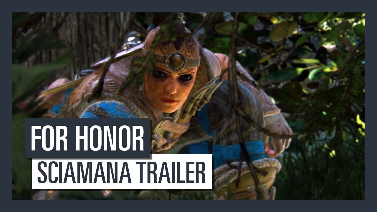For Honor Order and Havoc -Sciamana trailer