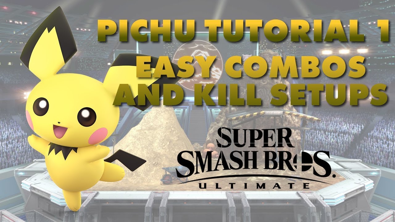 Pichu Tutorial #1 - Easy Combos and Kill Setups