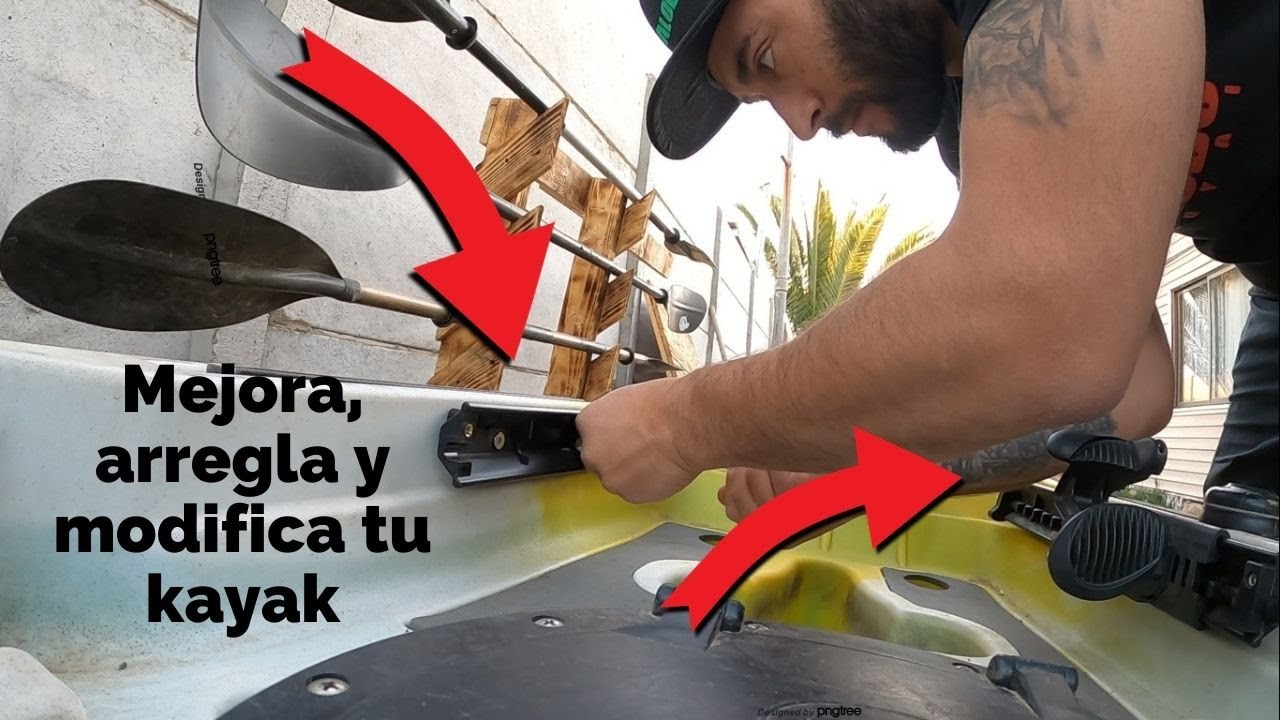 Mejora, arregla y modifica tu kayak de pesca!!!!