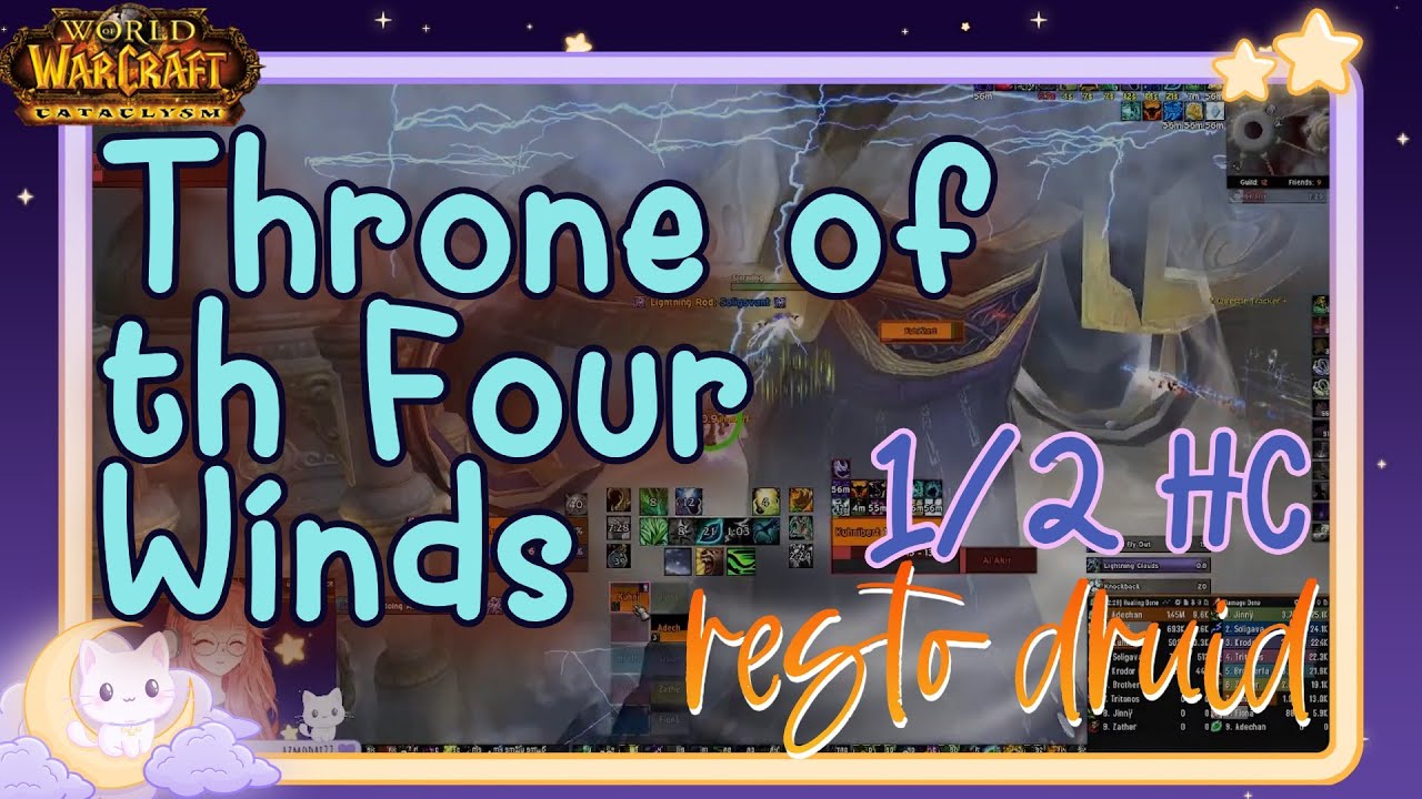 Resto Druid PoV | Throne of the Four Winds 1/2 HC | Classic Cataclysm