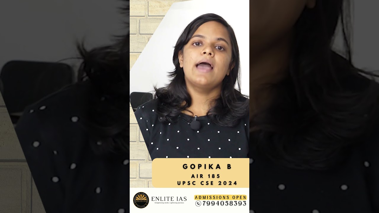 UPSC 2024 Rank 185 | Gopika&rsquo;s Philosophy Strategy with Enlite IAS & Mahesh Sir