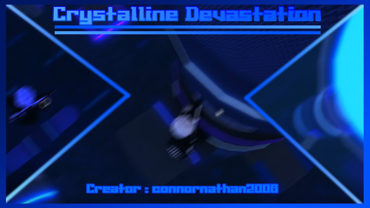 BLUE MAP WITH 🅲🅾🆁🅴 | | Roblox//TRIA.os | Crystalline Devastation(🆄🅽🆁🅰🆃🅴🅳)