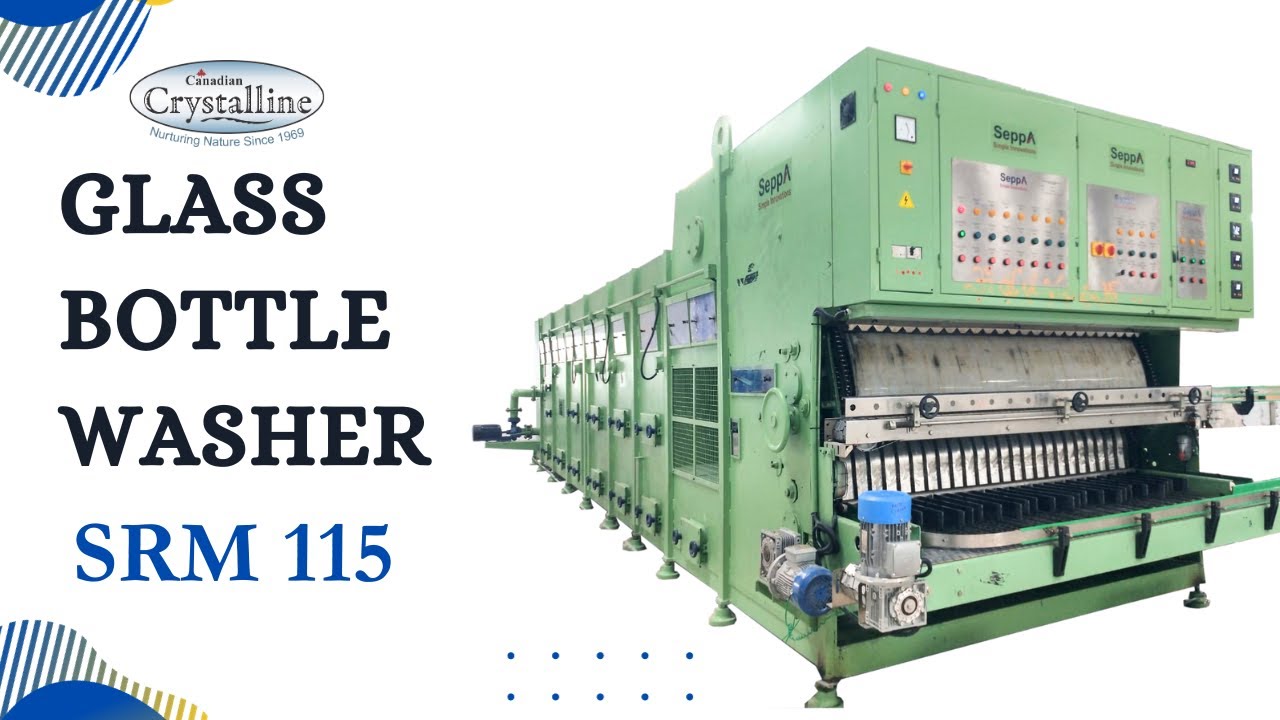 Glass Bottle Washer SRM 115 | Automatic Glass Bottle Washer - Canadiancrystalline