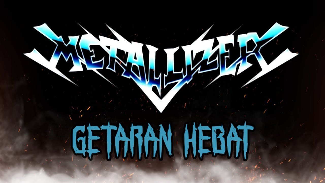 Metallizer _ Getaran Hebat (Original Song) Single Album 2022