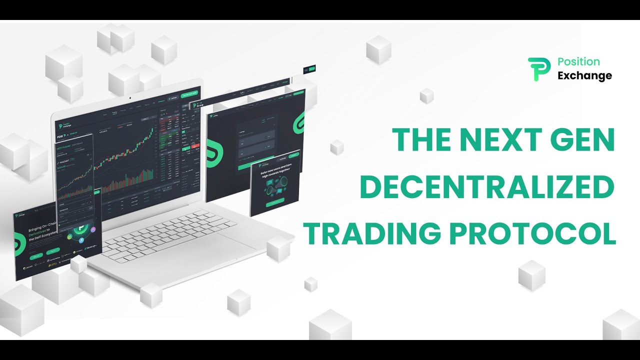 Introducing Position Exchange the Next-Gen Decentralized Trading Protocol & Ecosystem.