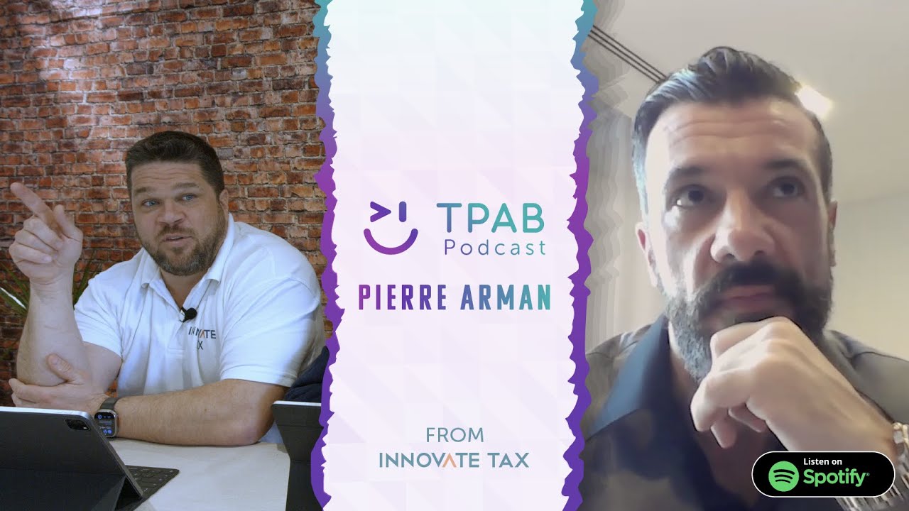 Tax People Aren't Boring S1 Ep.1 - Pierre Arman
