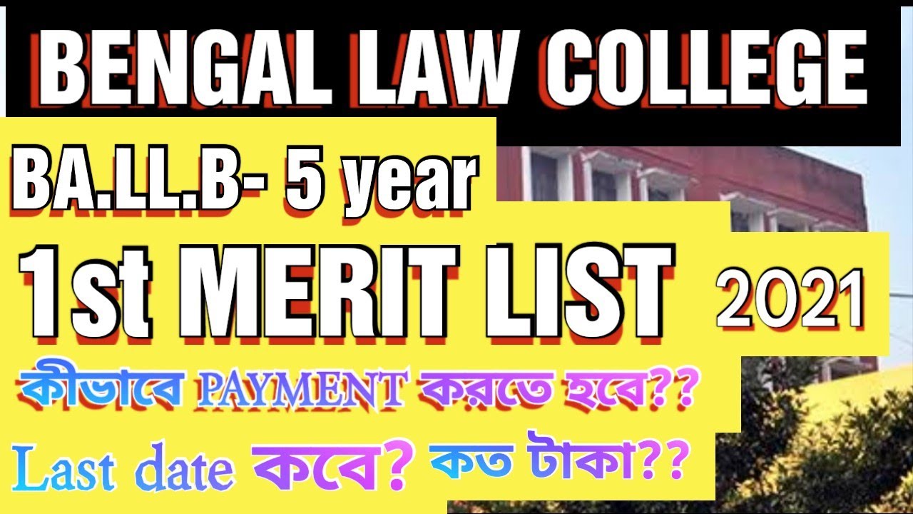 BENGAL LAW COLLEGE BA.LL.B 1ST MERIT LIST 2021