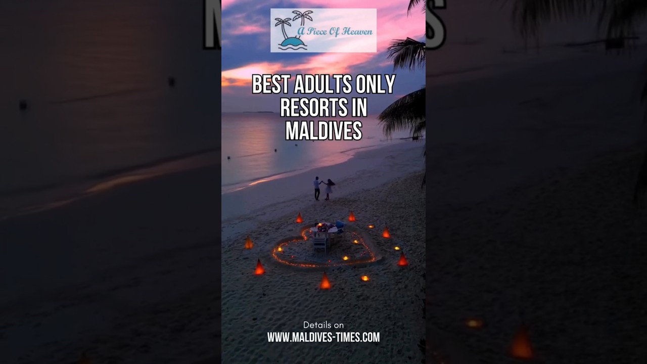 Best #adults Only #resorts In #maldives