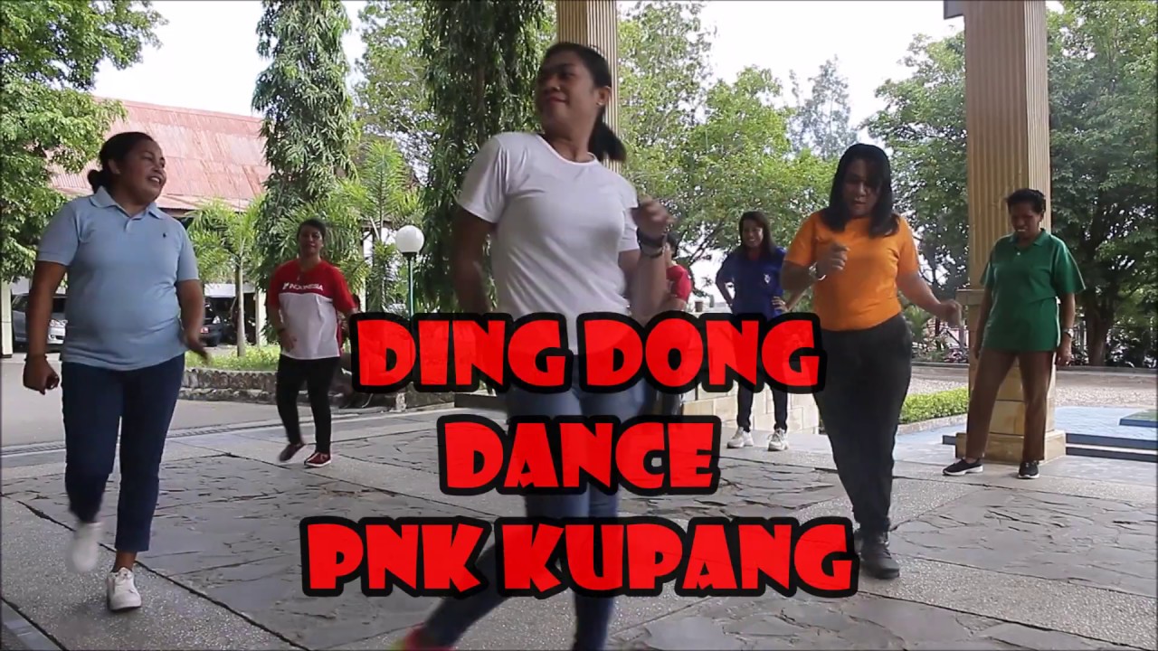DING DONG DANCE || PNK KUPANG ||