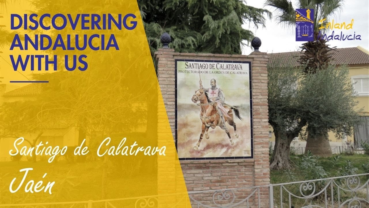 Discovering Andalucia With Us. Santiago de Calatrava, Jaen