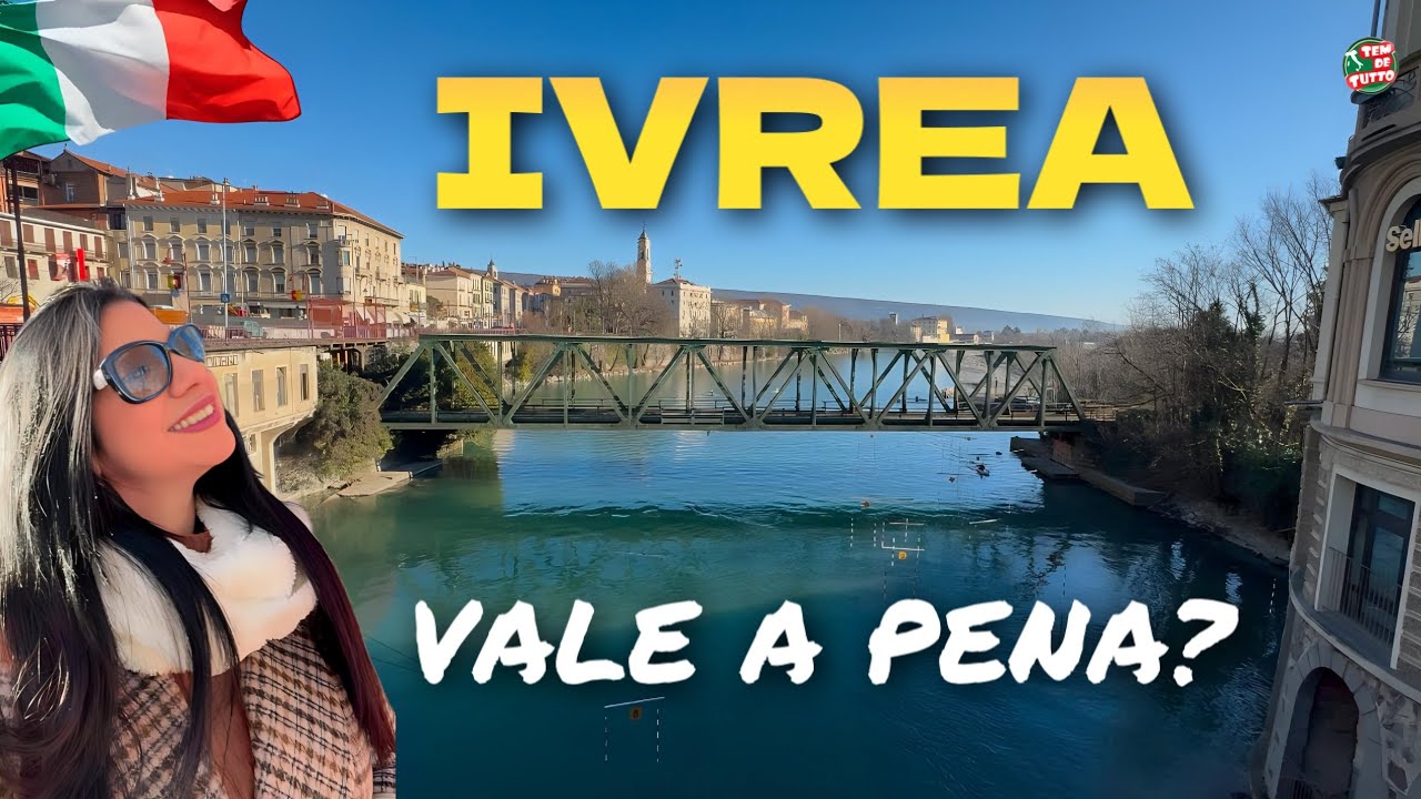 IVREA uma cidade que vale a pena ?
