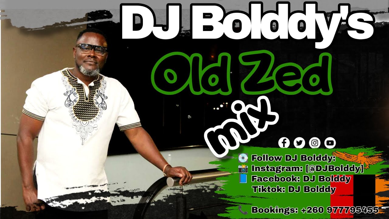 DJ Bolddy &ndash; Old Zambian  Beats Mix | Classic Zed Music Throwback