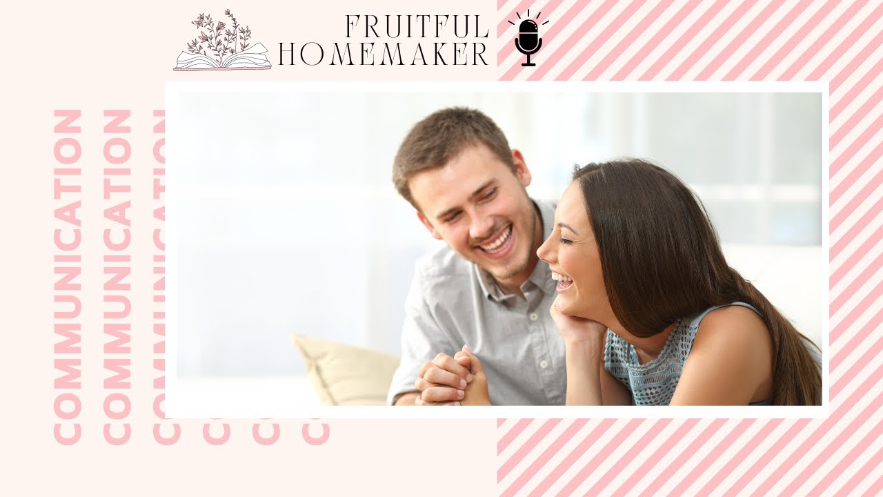 Principles for Communication in Marriage with Martha Peace