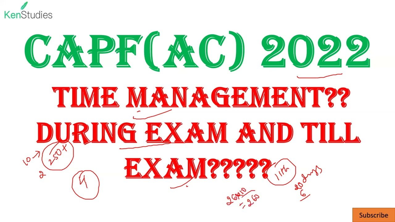 CAPFAC 2022 Time Management Till Exam and during exam??