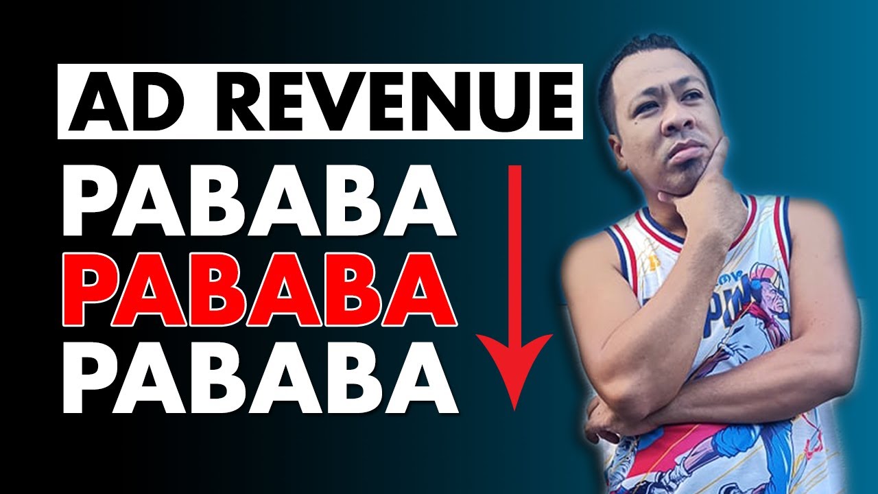 TUNAY Na DAHILAN Kung Bakit NABABAWASAN ang YouTube REVENUE ? | TAGALOG YOUTUBE TIPS