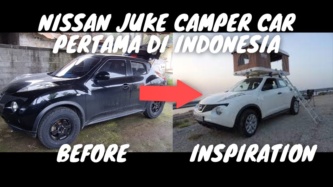 Nissan Juke Camper Car | Pertama di Indonesia | Part 1
