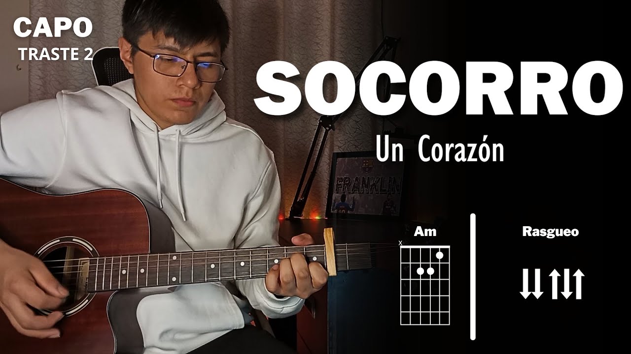 Socorro – Un Corazón | Tutorial en Guitarra Acústica + Acordes y Rasgueo 🎸