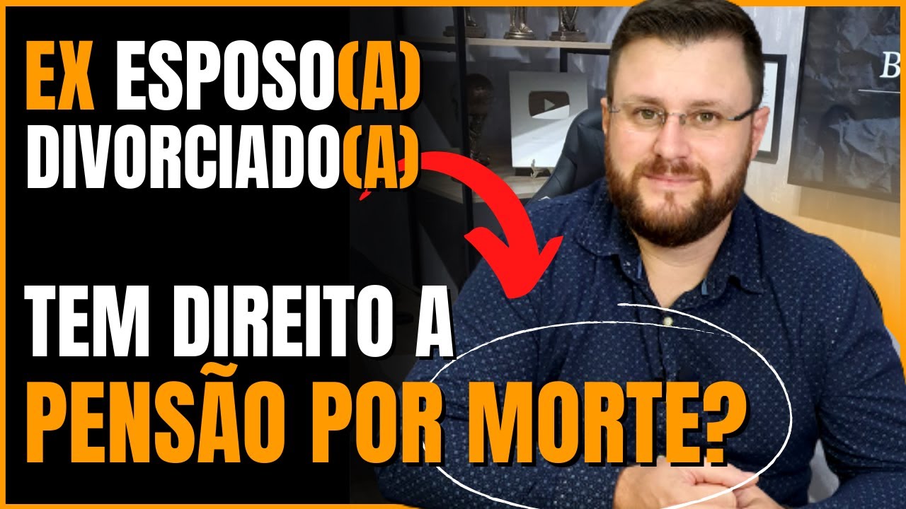 EX ESPOSO(A) DIVORCIADO(A) TEM DIREITO A PENSÃO POR MORTE? | APÓS A REFORMA DA PREVIDÊNCIA?