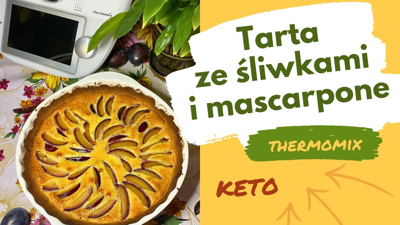 KETO Tarta ze śliwkami i mascarpone KETO thermomix