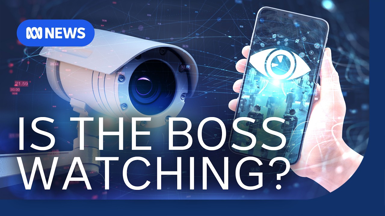 How your boss is watching you at work | The Business | ABC News