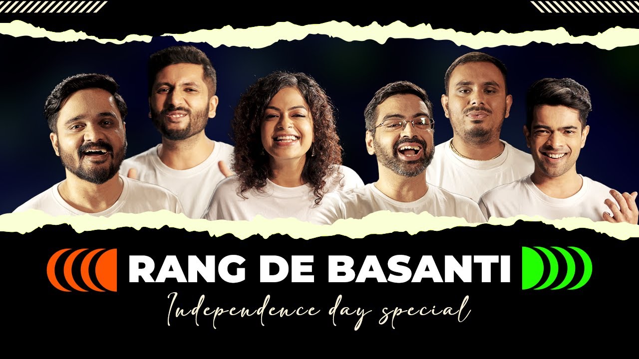 Voctronica - Rang De Basanti #ACAPELLA | Independence Day Special | @ARRahman, @dalermehndi