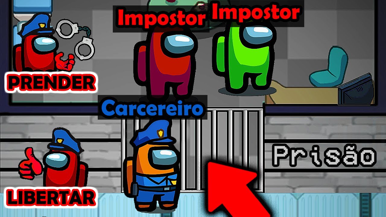 Among Us mas IMPOSTORES VÃO PARA PRISÃO (novo modo)