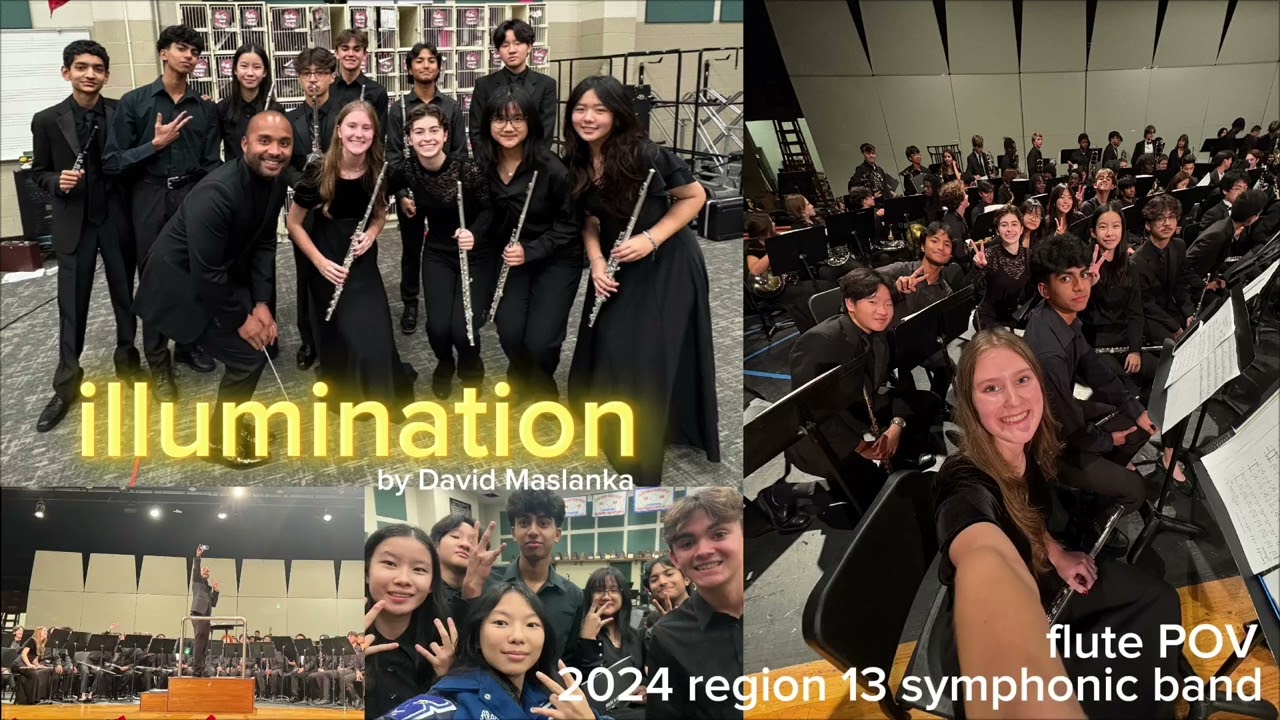 Illumination by David Maslanka | 2024 Region 13 Symphonic Band - Flute POV