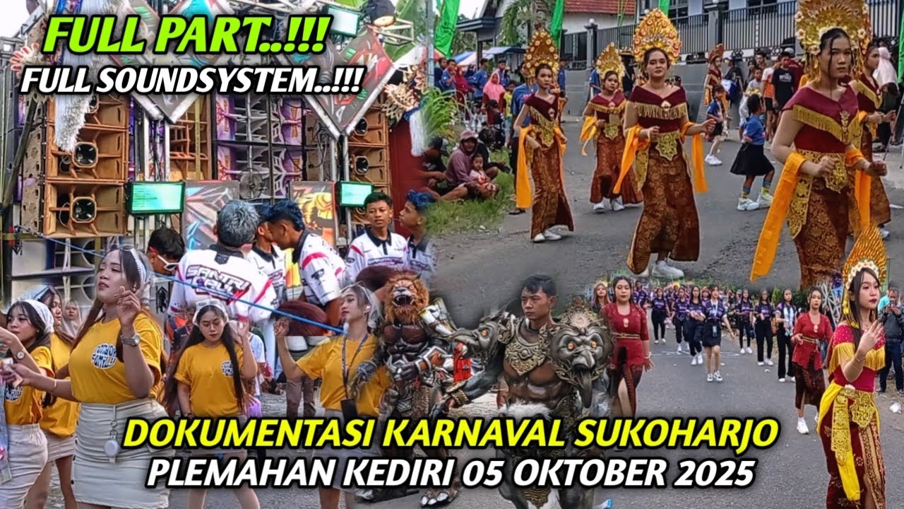 Full Video‼️Dokumentasi Karnaval Sukoharjo Plemahan Kediri || 05 Oktober 2025