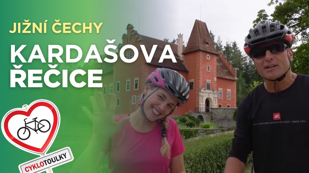 Cyklotoulky: Kardašova Řečice – za krásami Jižních Čech