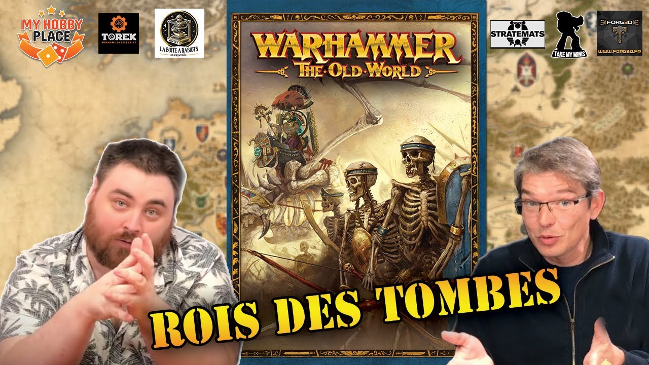 Warhammer The Old World - Review & Analyse complète des Rois des Tombes !