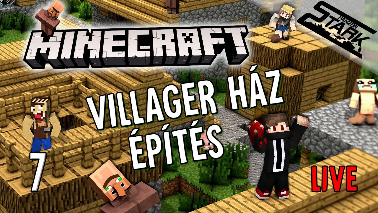 Minecraft Falu a V&ouml;lgyben - 7.R&eacute;sz (Lak&oacute;h&aacute;z a Falusiaknak) - Stark LIVE