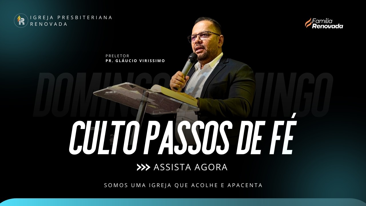 CULTO PASSOS DE FÉ | PR. GLÁUCIO VIRÍSSIMO | 19/02/2026