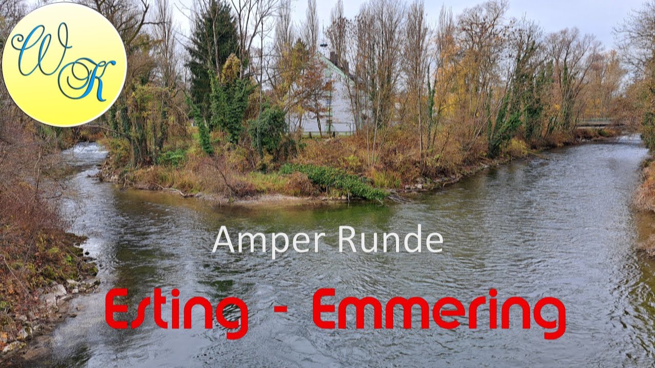 Amper - von Esting über Emmering